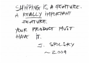 Shipping is a feature